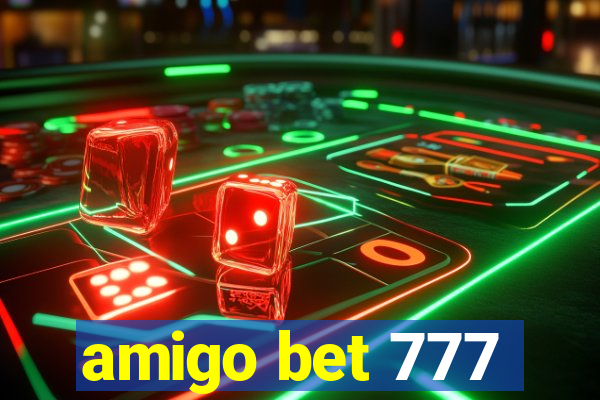 amigo bet 777